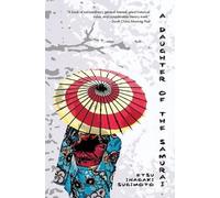 Etsu Inagaki Sugimoto A Daughter of the Samurai (Warbler Classics) (Tascabile)