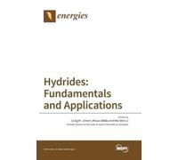 Etsuo Akiba Craig M Jensen Hai-Wen Li Hydrides (Copertina rigida)