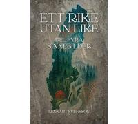 Ett rike utan like, del fyra: Sinnebilder