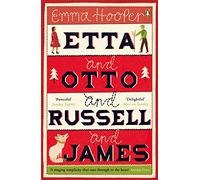 Etta and Otto and Russell and James