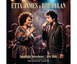 ETTA JAMES BOB DYL - GOODNIGHT SWEETHEART / LIVE 1986 - CD - K72z