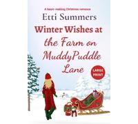 Etti Summers Winter Wishes at the Farm on Muddypuddle Lane (Tascabile)