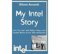 Ettore Accenti My Intel Story (Tascabile) Labtecheng