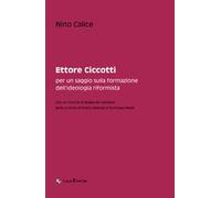 Ettore Ciccotti. Per un saggio sulla formazione dell'ideologia riformista