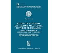 Ettore De Ruggiero: un italiano alla Scuola di Theodor Mommsen