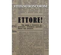 ETTORE di Stefano Roncoroni, 2021, Youcanprint