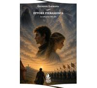 Ettore Fieramosca. La notte prima della sfida
