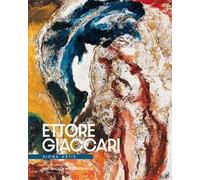 Ettore Giaccari. Signa artis. Ediz. italiana e inglese