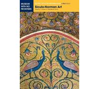 Ettore Sessa Carla Quartarone Eliana Mauro Siculo-Norman Art (Tascabile)