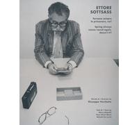 Ettore Sottsass. Tornano sempre le primavere, no? - [Johan & Levi]