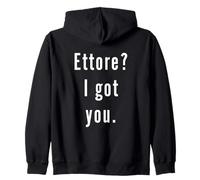 Ettore? Ti ho preso. Felpa con Cappuccio