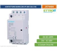 ETTROIT - CONTATTORE MODULARE SU BARRA DIN 4P 25A 400V 4 CONTATTI CHIUSI NC