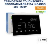 ETTROIT Cronotermostato Touch LED Programmabile Incasso 503 230V Nero ET4302