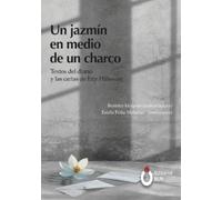 Etty Hillesum Beatr Un jazmín en medio de un charco. Textos del dia (Tascabile)