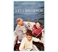 Etty Hillesum. Il racconto della sua vita