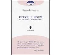 Etty Hillesum. La ragazza che ospitò Dio