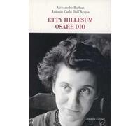 Etty Hillesum. Osare Dio