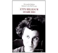 Etty Hillesum. Osare Dio