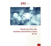 Étude ab initio des doubles pérovskites à base de fer