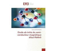 Étude ab initio du semi-conducteur magnétique dilué PbMnS