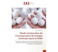 Étude comparative de l'incorporation de charges minérales dans le PEHD: Impact du carbonate de calcium (CaCO¿) et de la perlite expansée sur les propriétés physico-chimiques du polyéthylène