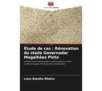 Étude de cas : Rénovation du stade Governador Magalhães Pinto: Analyse des manifestations pathologiques et des méthodologies d'intervention employées