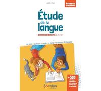 Etude de la langue: Grammaire du collège 6e-5e-4e-3e