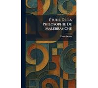 Étude De La Philosophie De Malebranche