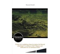 Étude de la pollution dans la région du littoral atlantique Casablanca-Safi (Maroc) par utilisation de la méthode PIXE
