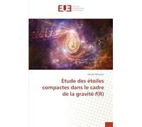 Étude des étoiles compactes dans le cadre de la gravité f(R)