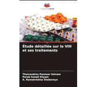 Étude détaillée sur le VIH et ses traitements