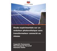 Étude expérimentale sur un onduleur photovoltaïque sans transformateur connecté au réseau