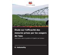Étude sur l'efficacité des mesures prises par les usagers de l'eau: Association dans le système d'irrigation par canaux