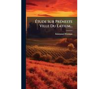 Étude Sur PrÃ(c)neste Ville Du Latium...