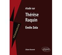 Étude sur Thérèse Raquin, Emile Zola
