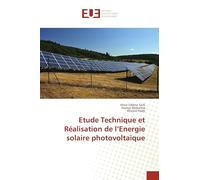 Etude Technique et Réalisation de l'Energie solaire photovoltaïque
