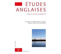 Études anglaises - N°1/2025: The North of Ireland/Northern Ireland: borders, bodies and communities