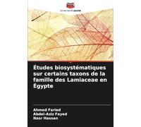 Études biosystématiques sur certains taxons de la famille des Lamiaceae en Égypte