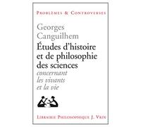 Etudes D'histoire Et De Philosophie Des Sciences