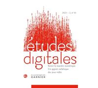 Etudes Digitales 2023: Sentir La Matiere Numerique. Un Apport Esthetique Des Jeux Video: 2023 - 2, n° 16