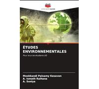 ÉTUDES ENVIRONNEMENTALES: Pour tous les étudiants UG