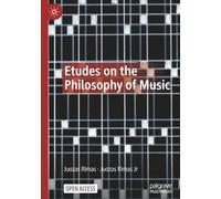Etudes on the Philosophy of Music