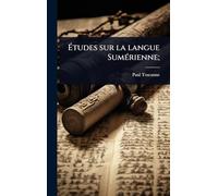 Études sur la langue SumÃ(c)rienne;