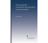 Etymologisches wörterbuch der deutschen seemannssprache (German Edition)