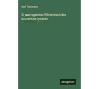 Etymologisches Wörterbuch der deutschen Sprache