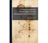 Etymologisches Wörterbuch der Rumänischen Sprache