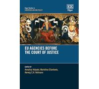 Eu Agencies Before the Court of Justice