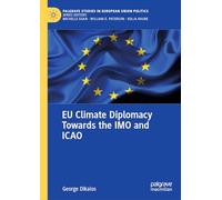 Eu Climate Diplomacy Towards the Imo and Icao