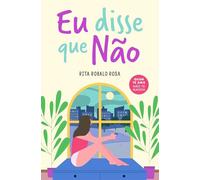Eu Disse que Não