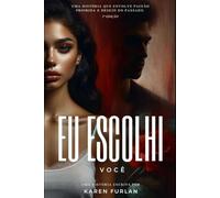 Eu Escolhi Você